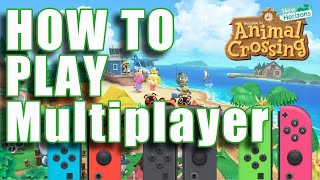 How to Play Multiplayer in Animal Crossing New Horizons  All Modes local 1 switch co op online [upl. by Omlesna]