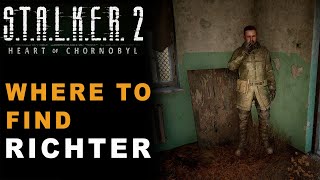 Stalker 2 — Bring The Collar To Richter A Minor Incident Location Guide [upl. by Ymrej232]