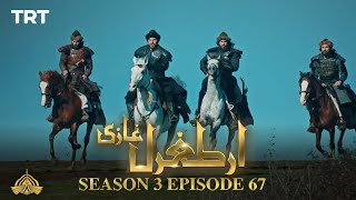 Ertugrul Ghazi Urdu  Episode 67  Season 3 [upl. by Sirahs]