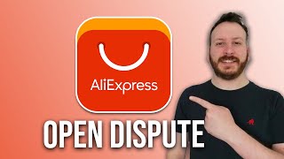 How To Open Dispute On Aliexpress App 2024 [upl. by Intyre]