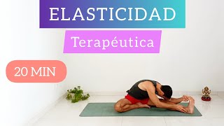 20 MIN de ELASTICIDAD TERAPÉUTICA🤸🧘‍♀️👌 [upl. by Repooc736]