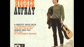 Hugues Aufray  le coeur gros [upl. by Nosyarg]