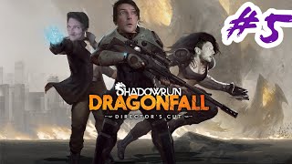 Wolfulv streams Shadowrun Dragonfall  Episode 5 [upl. by Rennane569]