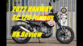 2022 HANWAY SC Furious 125 UK Review [upl. by Yeruoc904]