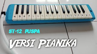 33 St12  Puspa Pianika Koper Lagu Populer tahun 2000 an [upl. by Annirak]