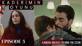 Kaderimin Oyunu Episode 5  Kamera Arkasi Behind the scenes  Akın Akınözü Öykü Karayel [upl. by Aiak823]