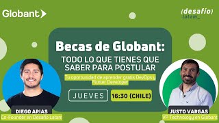 Becas Globant Todo lo que tienes que saber para postular [upl. by Il]