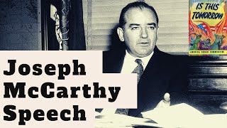 Joseph McCarthy Speech on the Red Scare in 1954 [upl. by Heyer]