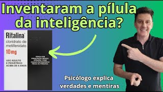 VEJA COMO A RITALINA AGE NO SEU CÉREBRO  Será que inventaram o remédio da inteligência [upl. by Janean]