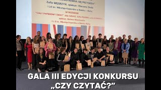 GALA III edycji konkursu CZY CZYTAĆ KSIĄŻKA  PAPIEROWY DOM [upl. by Suiremed766]