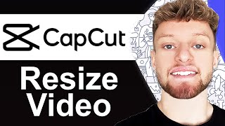 How To Resize Video in CapCut PC Aspect Ratio and Sizing [upl. by Fidelio]