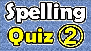 Spelling Quiz 2  ForB English Lesson [upl. by Aisha151]