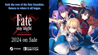 「Fatestay night REMASTERED」Nintendo Switch™ Steam® Teaser Trailer [upl. by Leticia298]