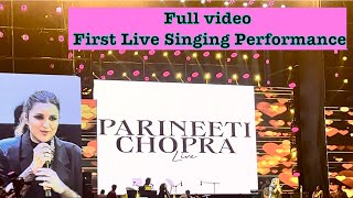 Parineeti Chopra’s Full live song video [upl. by Albie]