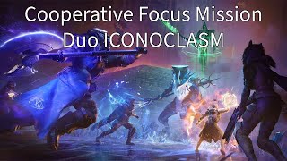 Cooperative Focus Missions How to complete Iconoclasm [upl. by Nuris]