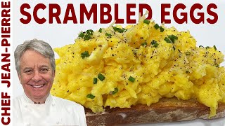 Tips For Making The Perfect Scrambled Eggs  Chef JeanPierre [upl. by Yrocaj553]