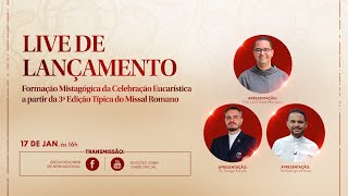 Formação Mistagógica da Celebração Eucarística a partir da 3ª Edição Típica do Missal Romano [upl. by Margarida650]