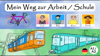 Deutsch lernen Weg zur Arbeit  Schule  Fahrzeuge  öffentliche Verkehrsmittel  Transport A1A2 [upl. by Rudich718]