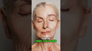 Top 10 high collagen foods100 facts collagen supplement for skin supplements motivation food [upl. by Eittik]