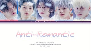 ‘AntiRomantic’ by TXT Correct Color Coded Lyrics EngRomHan [upl. by Ahsil]