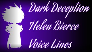 Dark Deception Helen Bierce Voice Lines Gacha Club Shes another Favourite 🥰 [upl. by Ahsirak96]