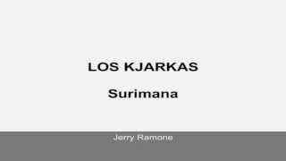 Los Kjarkas  Surimana letra [upl. by Clabo481]