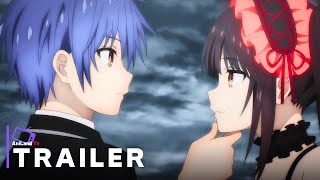 Date A Live V Season 5  Official Trailer  English Subtitles [upl. by Frerichs]