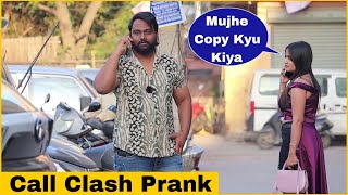 Call Clash Prank [upl. by Kirit]