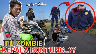 Penampakan ZOMBIE KEP4LA BUNTUNG CEGAT KITA DIJALAN Saputra Sampe J4tuh  Mikael TubeHD [upl. by Ahsiemaj]