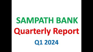 SAMPATH BANK PLC SAMPN  Quarterly Report Q1 2024 [upl. by Falkner]