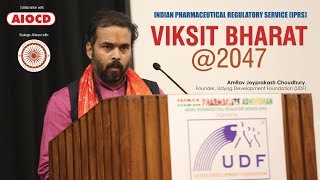 Pharma Regulatory Service Cadre for Viksit Bharat2047 II Amitav Joyprakash ChoudhuryMPharmLLB [upl. by Reed498]