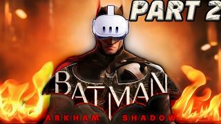 BATMAN ARKHAM SHADOW VR  PART 2  Beacon Hotels Secrets Meta Quest 3 [upl. by Mamoun]