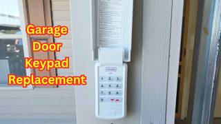 Garage Door Keypad Replacement And Programming [upl. by Harday]