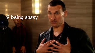 the 9th doctor being sassy for 5 minutes [upl. by Thurlow236]