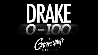 Drake  0 to 100 OFFICIAL Grandtheft TRAP REMIX [upl. by Eceeryt]