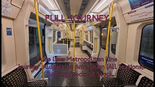 FULL JOURNEY  Metropolitan Line S8 Stock Aldgate to Amersham All Stations [upl. by Nynahs]