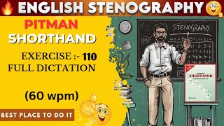 PITMAN SHORTHAND  EXERCISE  110  SPEED  60 WPM  AKSHATA CLASSES [upl. by Idnahr87]