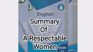 A Respectable Women in Nepaliclass 12 Summary of English literature by guruba [upl. by Carman]