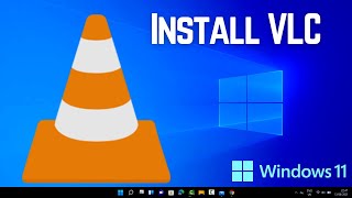 How to Install VLC Media Player in Windows 11 [upl. by Carthy]