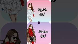 Stylish Girl 😜🆚 Modern Girl 😉👗💅👄🤳👁️👠subscribe fashion [upl. by Gathard]