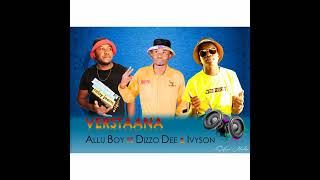 Allu Boy ft Dizzo Dee and Iyvson Verstaana [upl. by Besse]