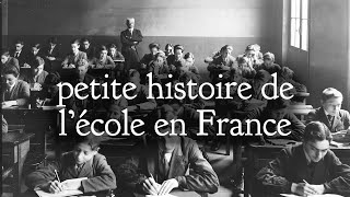 petite histoire de lécole en France [upl. by Lejeune]