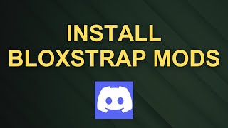 How To Install Bloxstrap Mods [upl. by Eagle70]