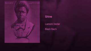 LAMONT DOZIER SHINE SLOWED DOWN amp CHOPPED [upl. by Dranrev87]