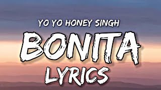 Bonita Lyrics Yo Yo Honey Singh  GLORY [upl. by Hadley]