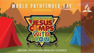 World Pathfinders Day  Jesus Camps With You  September 21 2024  JJEC [upl. by Eenhat]