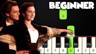 My Heart Will Go On  Titanic  BEGINNER PIANO TUTORIAL  SHEET MUSIC by Betacustic [upl. by Neelav]