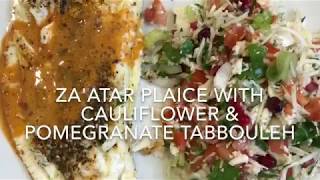 Zaatar Plaice with Cauliflower and Pomegranate Tabbouleh [upl. by Aryamo]