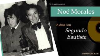 Noé Morales a duo con Segundo Bautista 3 [upl. by Amehsat]