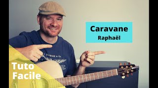 Caravane  Raphaël Tuto guitare [upl. by Vallonia796]